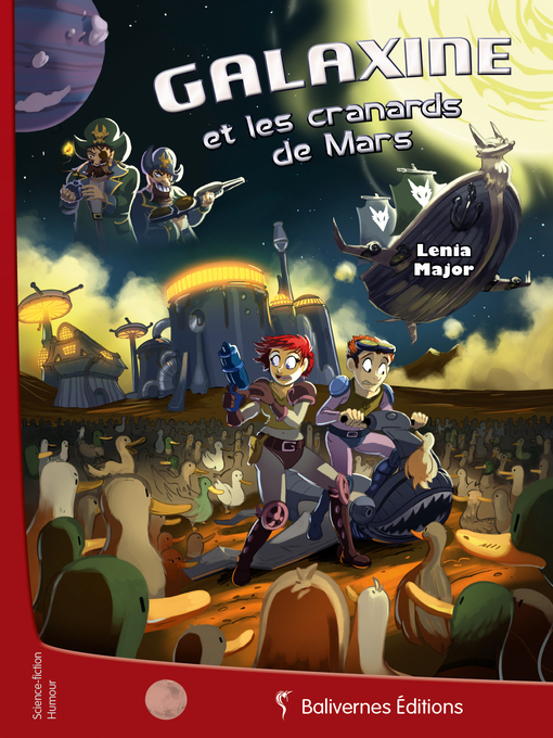 Title details for Galaxine et les cranards de Mars by Lenia Major - Available